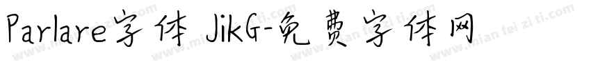 Parlare字体 JikG字体转换